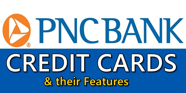 PNC Bank Credit Cards